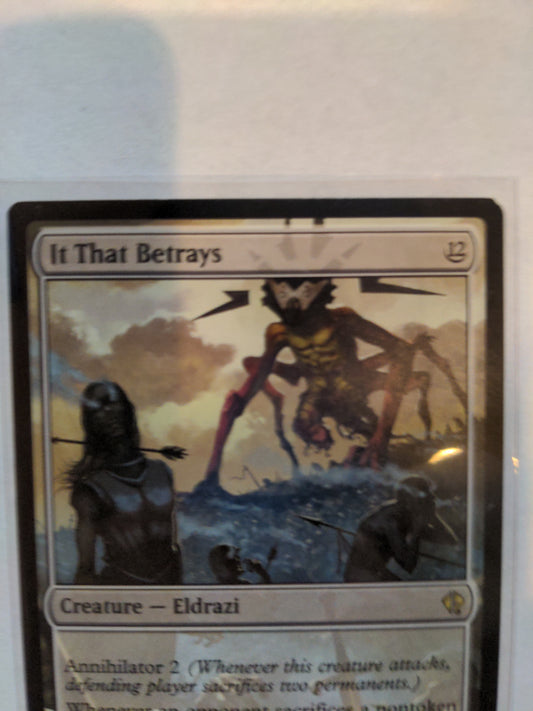 It That Betrays